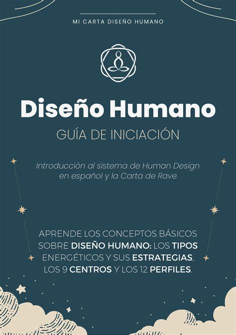 Diseno Humano Pdf Libro Guia Iniciacion Human Design Espanol Carta De