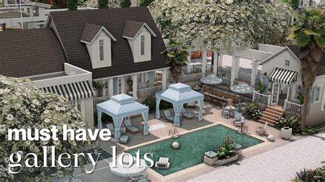 35 Must Have Gallery Lots For Better Gameplay The Sims 4 YouTube