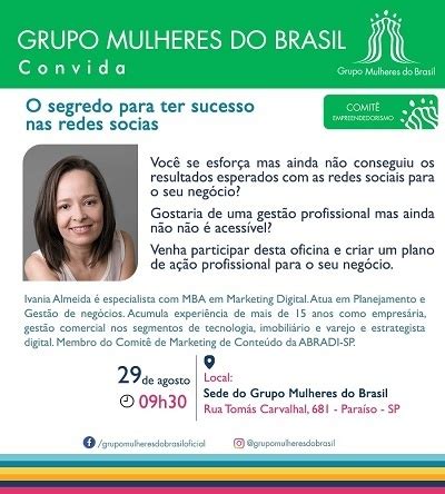 Grupo Mulheres Do Brasil Convida O Segredo Para Ter Sucesso Nas Redes