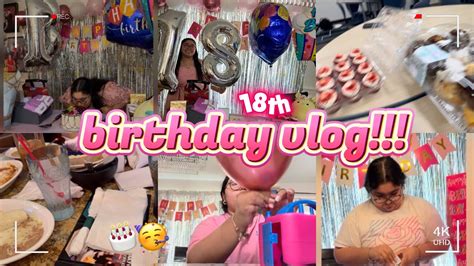 My 18th Birthday Vlog 🎉 Youtube