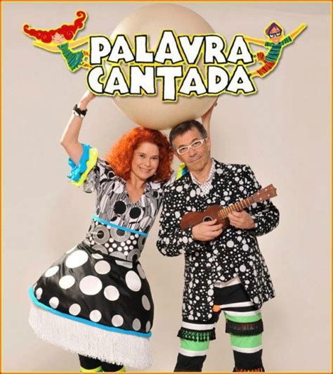 Show Palavra Cantada Em Fortaleza Im E