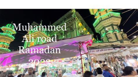 Mohammed Ali Road Ramadan 2023 Food Paradise Street Food Iftar