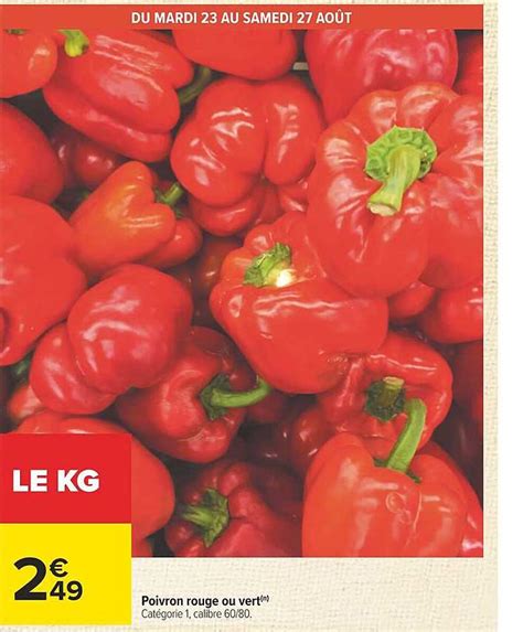 Promo Poivron Rouge Ou Vert Chez Carrefour ICatalogue Fr