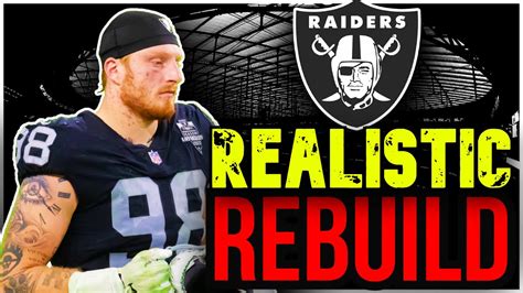 Las Vegas Raiders Realistic Rebuild Maxx Crosby Dpoy Madden