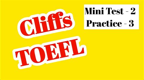 Cliffs Toefl Mini Test Practice Youtube