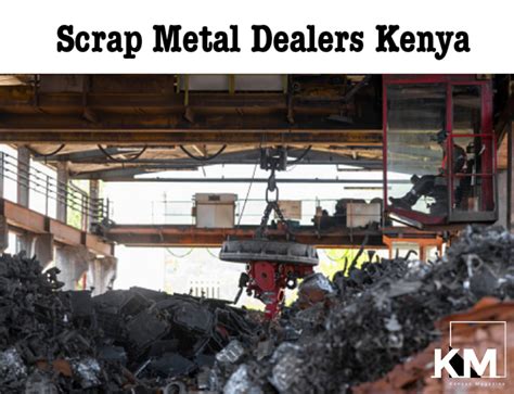 List of Scrap Metal Dealers In Kenya and Their Contacts 2025 - Kenyan