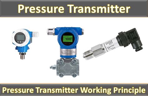 Pressure Transmitter Explained Working Principle Atelier Yuwaciaojp