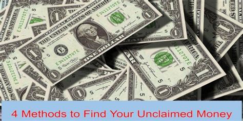 4 Methods To Find Your Unclaimed Money