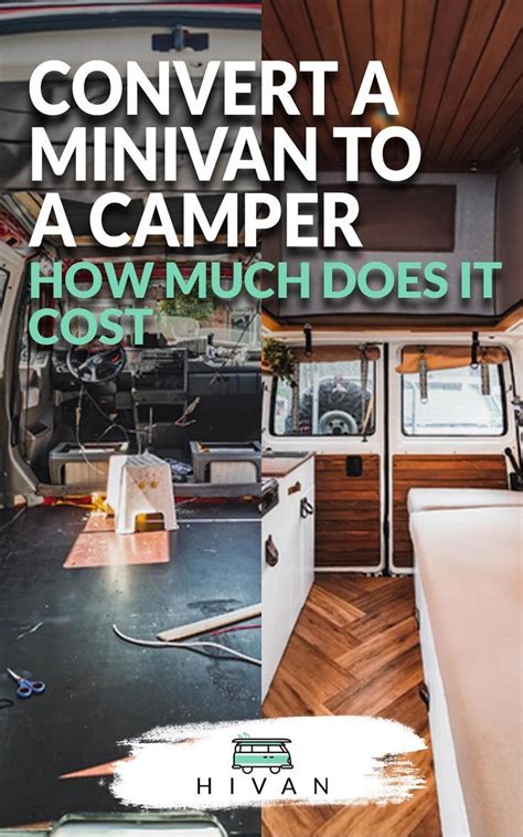 Minivan To Camper Conversion Cost