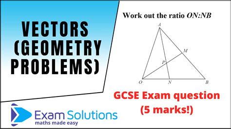 Vector Geometry GCSE A Level Students TRY GCSE Edexcel Nov