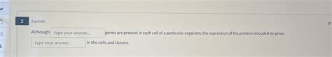 Solved 22 ﻿pointsalthough Blank Genes Are Present In Each