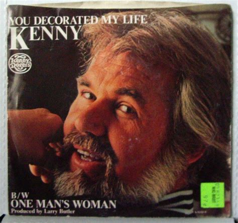 Kenny Rogers You Decorated My Life One Man S Woman Pitman