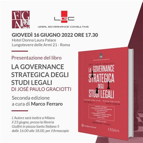 Presentazione Del Libro La Governance Strategica Degli Studi Legali