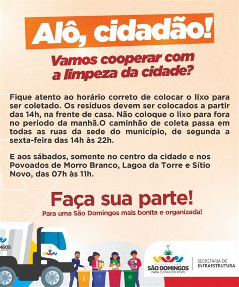 ATENÇÃO CIDADÃO FIQUE ATENTO AO HORÁRIO DE COLOCAR O LIXO PARA SER