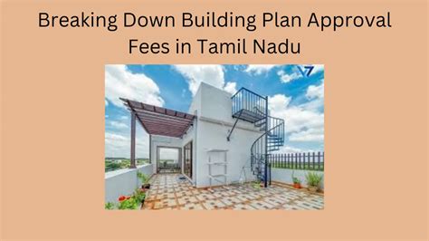 Building Plan Approval Fees In Tamil Nadu A Breakdown