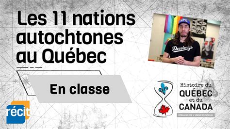 Les Nations Autochtones Au Qu Bec Youtube