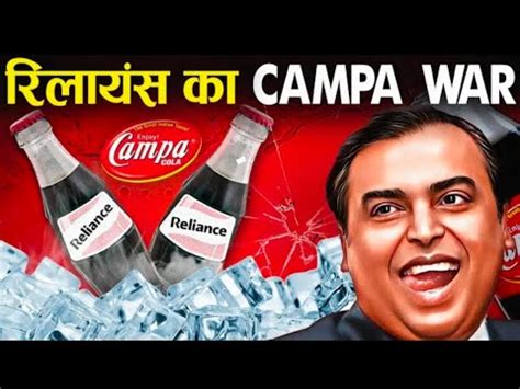 Pepsi Finish Now How Reliance Killing Cola Cola Pepsi Campa Cola