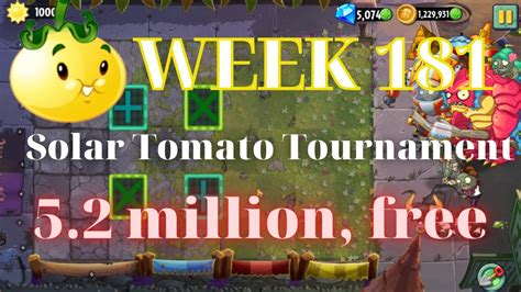 Plants Vs Zombies 2 Arena Solar Tomato Tournament Week 181 5 2