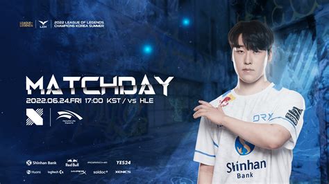 Match Preview 2022 Lck Summer Split Drx Vs Hle Rdrxofficial