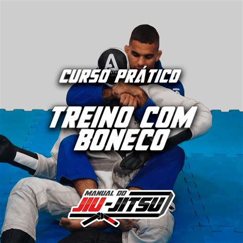 Curso Prático Treino Boneco João Carlos Studart Antero Hotmart