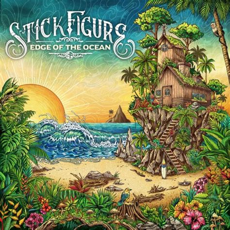 Stream Edge Of The Ocean By Stick Figure Listen Online For Free On