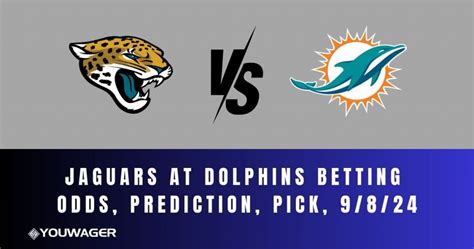 Jaguars At Dolphins Betting Odds Week 1 Prediction Trends