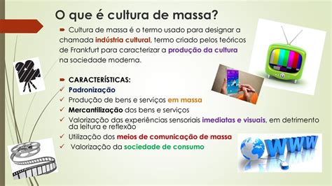 O Que A Cultural De Massa Aula De Conhecimento