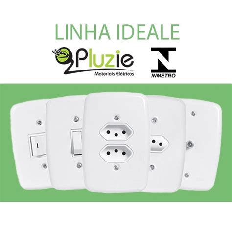 Interruptor e Tomada linha Ideale Pluzie 10A e 20A 4x2 Escorrega o Preço