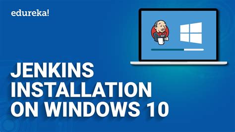 How To Install Jenkins On Windows Jenkins Installation In Windows