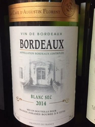 La Cave D Augustin Florent Bordeaux Blanc Sec Vivino Brasil