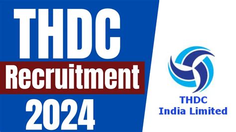 Thdc Recruitment Official Notification For Engineer Trainee