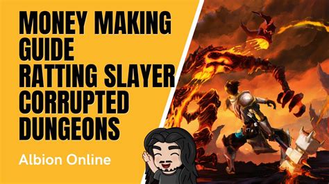 Albion Online Money Making Guide Ratting Slayer Corrupted Dungeons