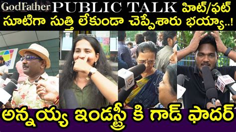 Godfather Review Public Talk Movie Response Mega Star Chiranjeevi