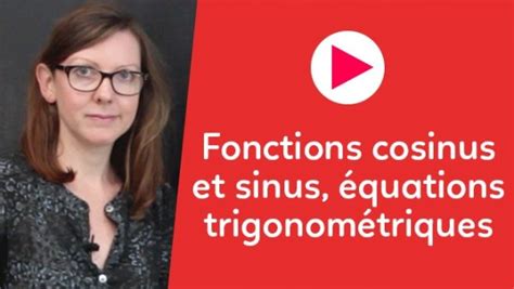 Fonctions Sinus Et Cosinus Math Matiques Terminale Cours En Ligne