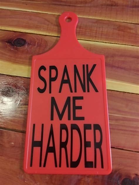 Large Plastic Spank Me Harder Sex Paddle Freaky Kinky With Or Etsy