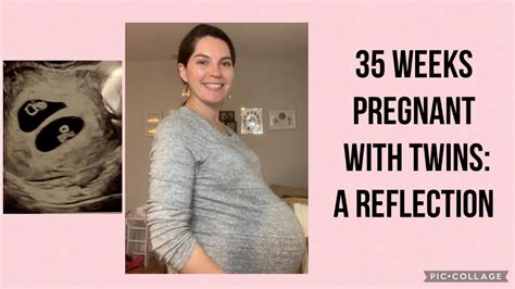 35 Weeks Pregnant With Twins A Reflection Youtube