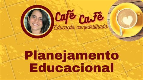 Planejamento Educacional YouTube