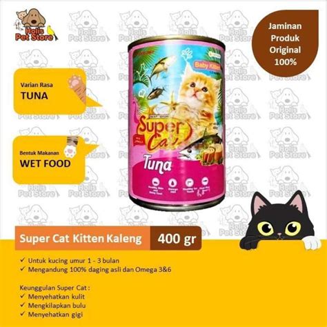 Jual SUPER CAT KALENG KITTEN TUNA 400 Gr Makanan Kucing Basah Kaleng