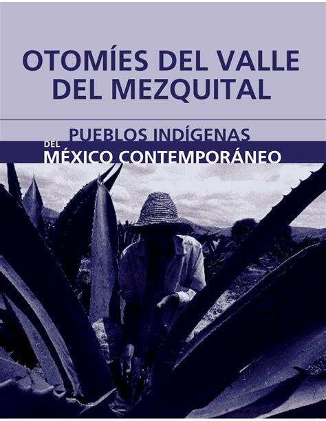 Pdf Monograf A Otom Es Del Valle Del Mezquital Gob Mx Dentro De