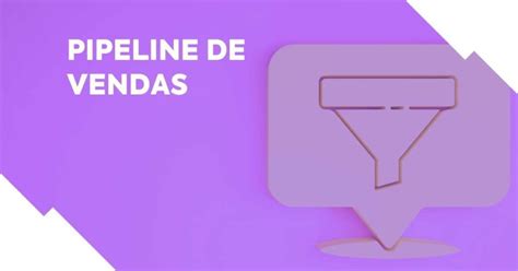 Pipeline De Vendas O Que é E Como Criar Um Herospark Blog