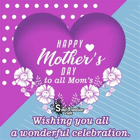 Happy Mothers Day Wishes For All Moms