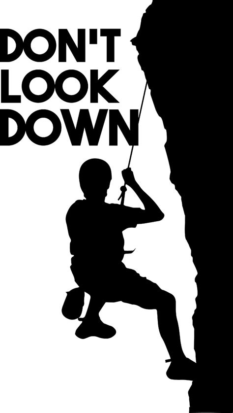 Dont Look Down Rock Climbing Funny Nature Wall Decals For Walls Peel