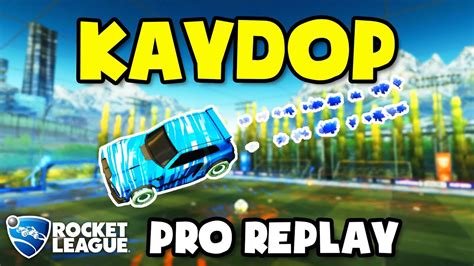 Kaydop Pro Ranked 2v2 116 Rocket League Replays YouTube