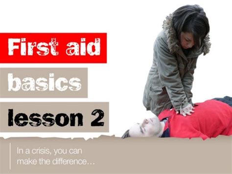 First Aid Basics 2 Ppt