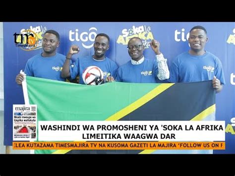 Washindi Wa Promosheni Ya Soka Afrika Limeitika Waagwa Dar Youtube