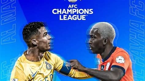 Jadwal Al Nassr Vs Al Fayha Liga Champions AFC Malam Ini Siaran