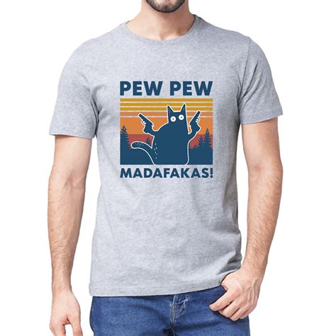 Men S Appreal Pew Pew Madafakas T Shirt Funny Cat Vintage Crew Neck Men