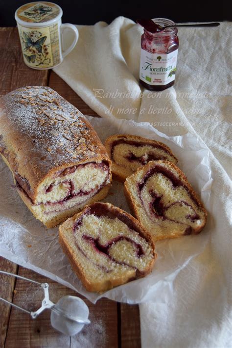 Pan Brioche Con Marmellata Di More E Lievito Madre Lapasticceramatta