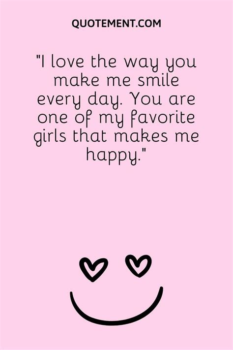 Sweet You Make Me Smile Quotes To Spread Joy Love