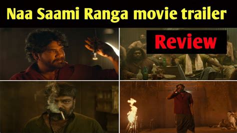 Naa Saami Ranga Trailer Review Nagarjuna Akkineni Allari Naresh